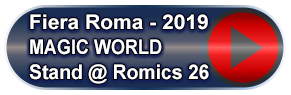 Magic World - Stand at Romics 26